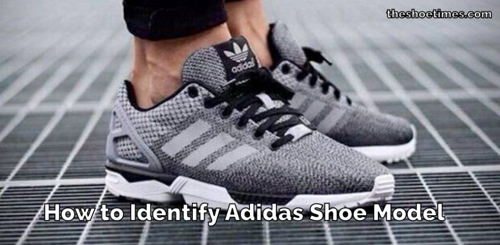 How-to-Identify-Adidas-Shoe-Model