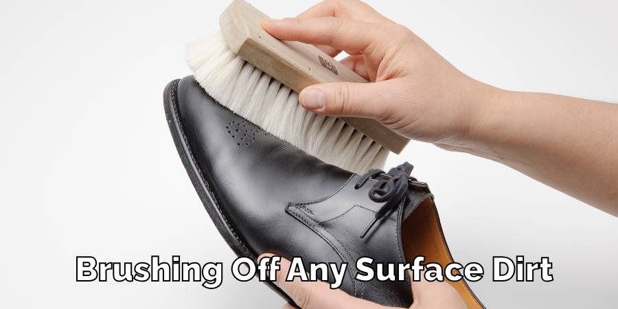 Brushing Off Any Surface Dirt