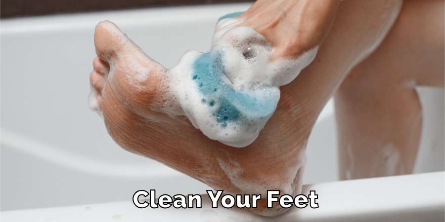 Clean Your Feet