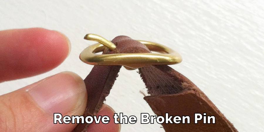 Remove the Broken Pin