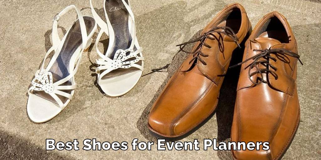 Best Shoes for Event Planners