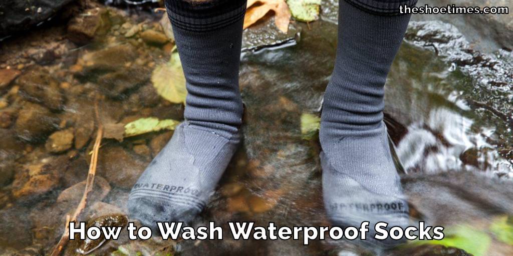 How to Wash Waterproof Socks